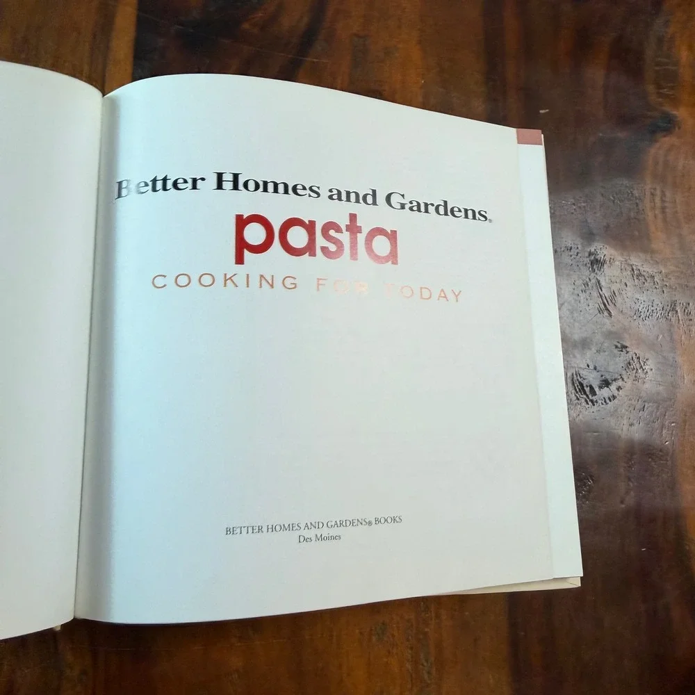 Better Homes and Gardens Pasta Cooking for Today Hardcover Cookbook 1993 1st Ed